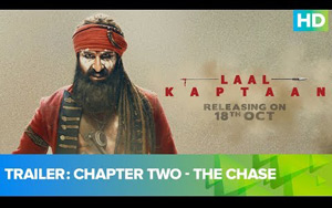 Laal Kaptaan - Chapter Two - The Chase -trailer