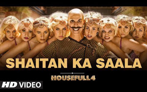 Housefull 4 - Shaitan Ka Saala Song