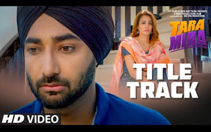 Presenting the title track of upcoming Punjabi movie TARA MIRA<br>
Singer: Nabeel Shaukat Ali<br>
Music: Balli Kalsi<br>
Lyrics: Bunny Johal, Money K<br>
Starring: Ranjit Bawa, Nazia Hussain, Gurpreet Ghuggi, Yograj, Sudesh Lehri, Rajiv Thakur, Anita Devgan, Shawinder Mahal, Ashok Pathak<br>
Direction By Rajiev Dhingra
