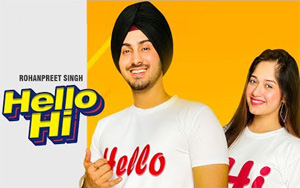 Punjabi Song Hello Hi by Rohanpreet Singh ft. Jannat Zubair