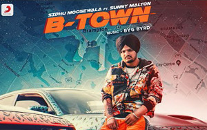 Punjabi Song B Town by Sidhu Moose Wala