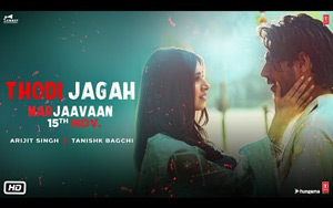 Marjaavaan - Thodi Jagah Song