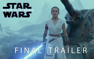 Star Wars -  The Rise of Skywalker Final Trailer