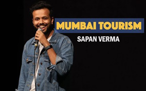 EIC - Mumbai Tourism - Stand-up Comedy by Sapan Verma