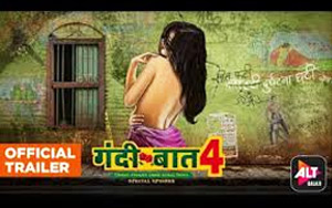 Gandii Baat Season 4 Trailer - ALTBalaji and Zee5