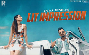 Punjabi Song Lit Impression by Gurj Sidhu