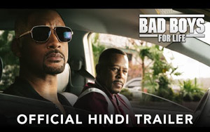 Bad Boys For Life Hindi Trailer