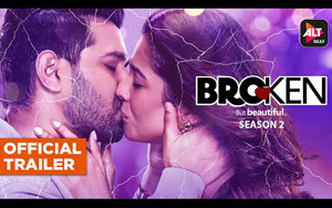 Broken But Beautiful Season 2 Trailer - ALTBalaji