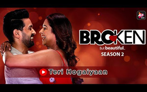 Broken But Beautiful Season 2 - Teri Hogaiyaan Music Video