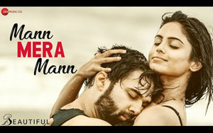 Beautiful - Mann Mera Mann Song