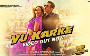 Dabangg 3 - Yu Karke Song