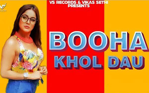 Punjabi Song Booha Khol Du by Shehnaz Gill and Satti Lohakhera