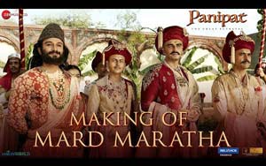 Making Of Mard Maratha - Panipat