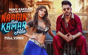 Naagin Jaisi Kamar Hila Music Video by Tony Kakkar ft. Elnaaz Norouzi