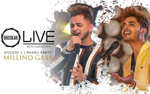 Punjabi Song Daaru Party by Millind Gaba ft. Gurnazar - Crossblade Live