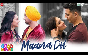 Good Newwz - Maana Dil Song