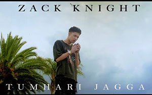 Zack Knight - Tumhari Jagga Song