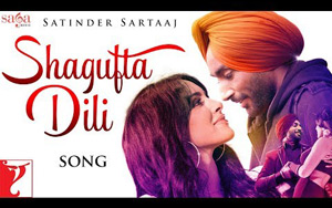 Punjabi Song Shagufta Dili by Satinder Sartaaj