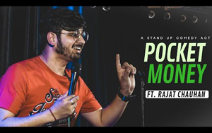 Pocket Money - Stand-up comedy by Rajat Chauhan