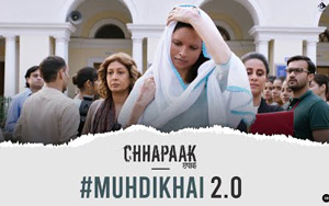 Chhapaak - Muh Dikhai 2.0