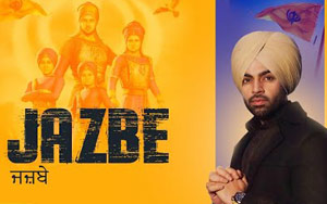 Punjabi Song Jazbe by Jordan Sandhu