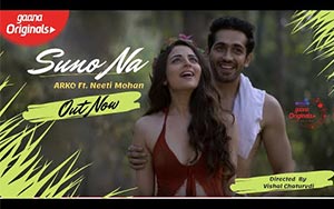 Suno Na Music Video by ARKO and Neeti Mohan