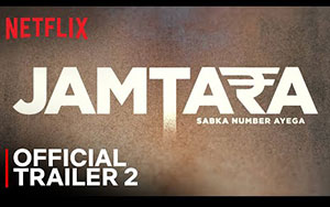 Jamtara Sabka Number Ayega Trailer 2 - Netflix Indi