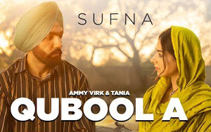 Punjabi Song  Qubool A - Sufna'