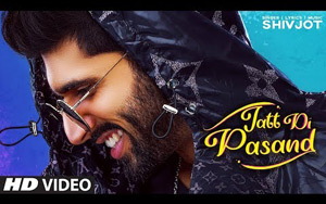 Punjabi Song Jatt Di Pasand by Shivjot