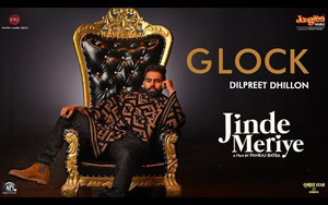 Punjabi Song Glock - Jinde Meriye