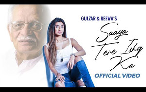 Saaya Tere Ishq Ka Song by Reewa ft. Gulzar