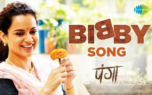 Presenting Bibby song from the upcoming Bollywood sports drama film #Panga.<br>
Vocals: Annu Kapoor & Sherry<br>
Lyricist: Javed Akhtar<br>
Composed by Shankar Ehsaan Loy<br>
Featuring: Kangana Ranaut, Jassi Gill, Richa Chadda, Neena Gupta, Yagya Bhasin<br>
Directed by Ashwiny Iyer Tiwari
