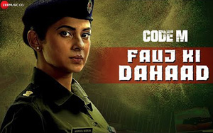 Code M - Fauj Ki Dahaad Song