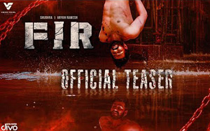 Official Teaser of Tamil Movie FIR