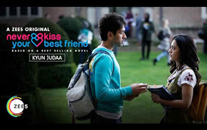 Never Kiss Your Best Friend - Kyun Judaa Music Video