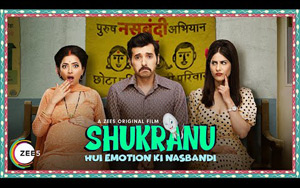 Shukranu - Hui Emotion Ki Nasbandi Trailer - ZEE5