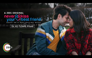 Never Kiss Your Best Friend - Dil Ko Tujhpe Pyaar Song