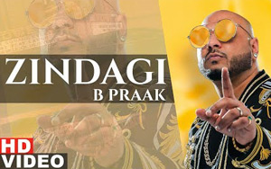 Punjabi Song Zindagi by B Praak 