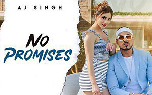 Punjabi Song No Promises by AJ Singh 