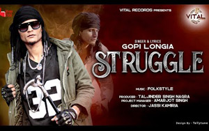 Punjabi Song Struggle by Gopi Longia