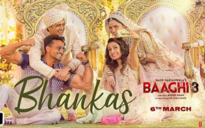 Baaghi 3: Bhankas Songs