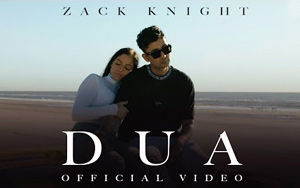 Zack Knight - DUA (Official Video)