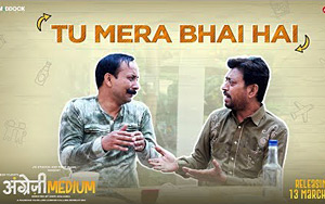 Angrezi Medium - Tu Mera Bhai Hai Dialogue Promo