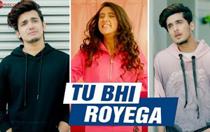 Tu Bhi Royega Music Video