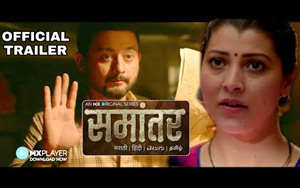 Trailer of Marathi Series Samantar - MX Original