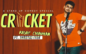 Cricket - Stand Up Comedy By Rajat chauhan