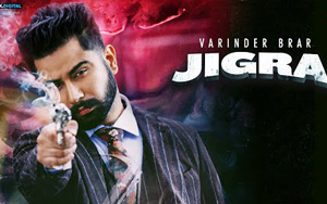 Punjabi Song Jigra by  Varinder Brar