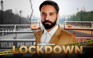 Punjabi Song Lockdown by Babbu Maan - Rough Audio