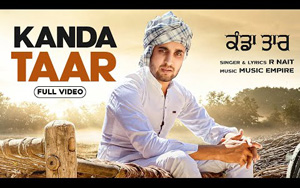 Punjabi Song Kanda Taar by R Nait 