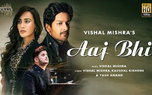 Aaj Bhi Song by Vishal Mishra ft. Ali Fazal, Surbhi Jyoti